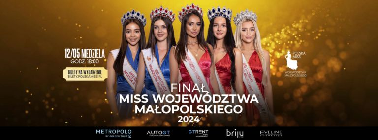 Już niedługo finał Miss Woj. Małopolskiego!